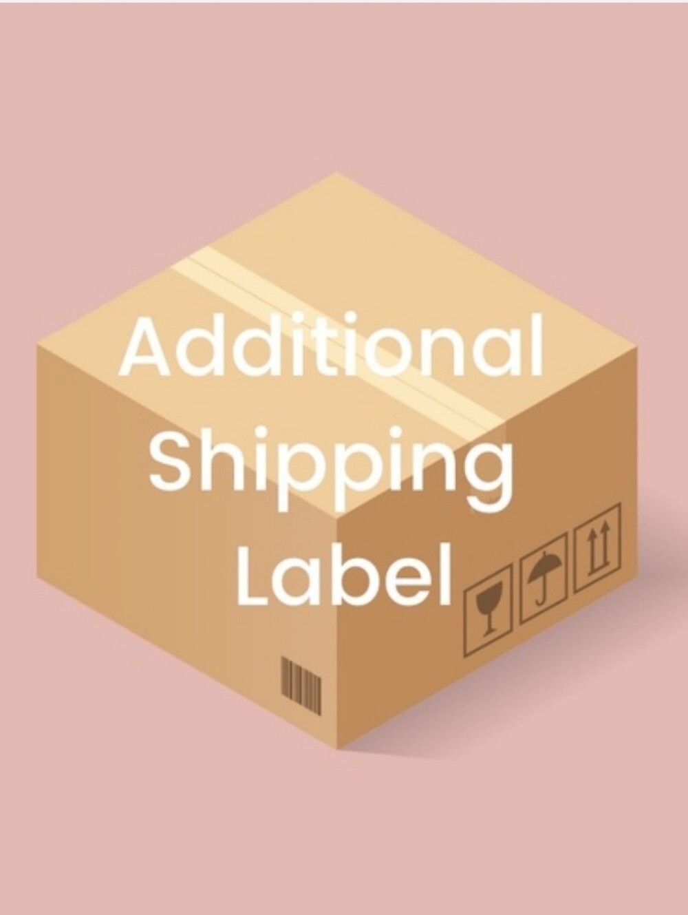 Additional Shipping Label